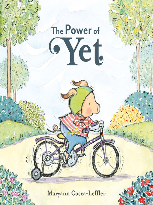 Title details for The Power of Yet by Maryann Cocca-Leffler - Available